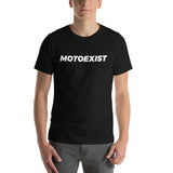 MOTOEXIST T-Shirt