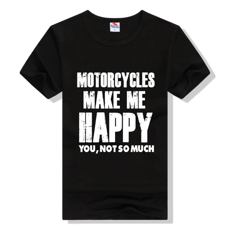 Motorcycles Make Me Happy